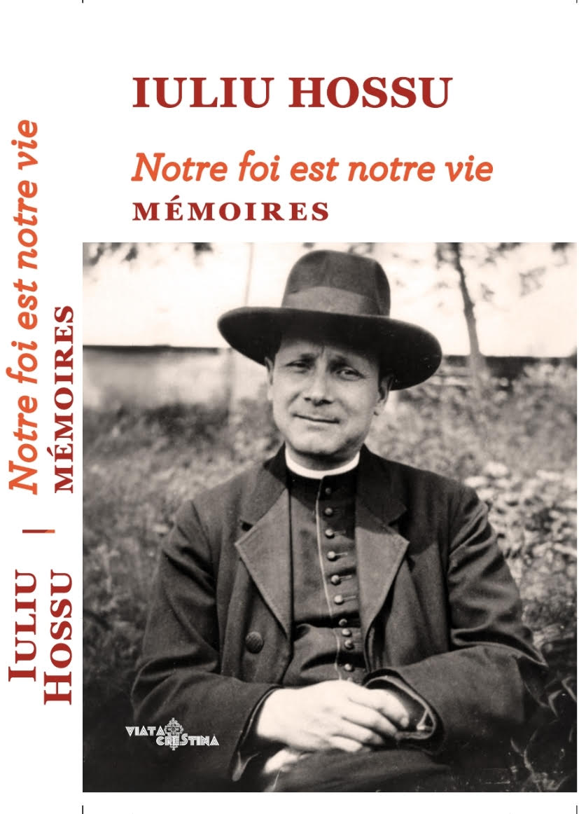 Notre foi est notre vie. Memoires