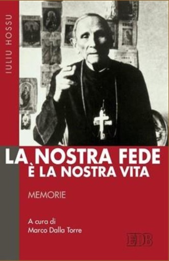 LA NOSTRA FEDE E LA NOSTRA VITA