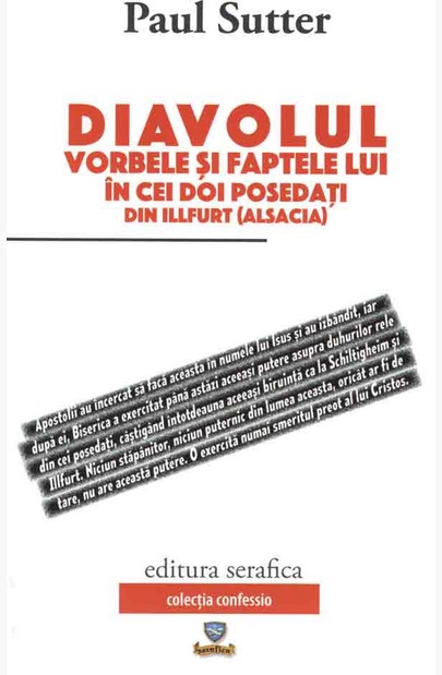 Diavolul. Vorbele şi faptele lui în cei doi posedați din Illfurt