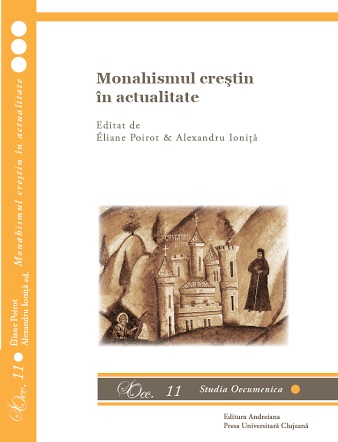 Actualitatea monahismului creștin