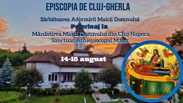 LIVE: Pelerinajul Eparhial la Mănăstirea Maicii Domnului din Cluj. Vecernia sărbătorii 
