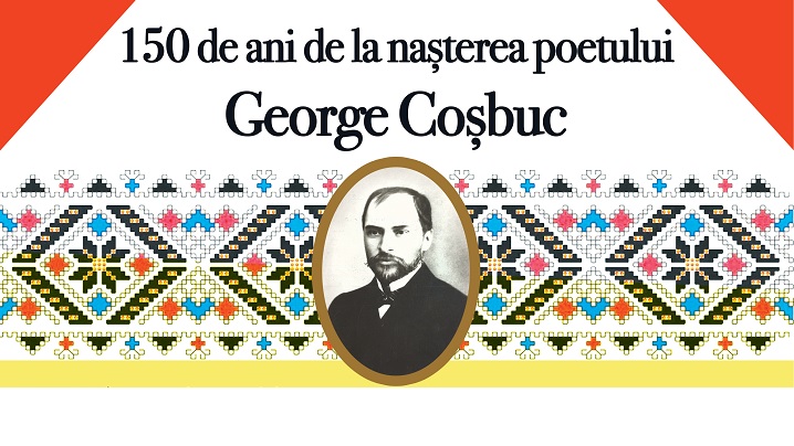 FOTO/VIDEO: 150 de ani de la nașterea poetului George Coșbuc