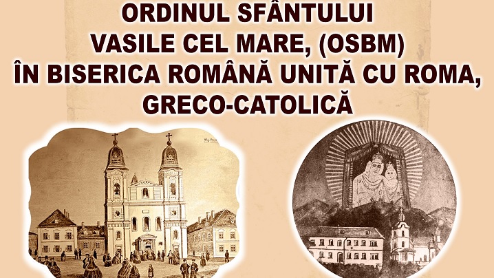 Invitație la Simpozionul omagial al Ordinului Sfântului Vasile cel Mare