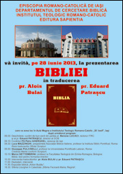 Iaşi: Prezentarea oficială a traducerii Sfintei Scripturi în limba română
