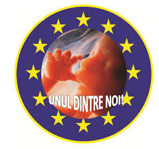 „Unul dintre noi” solicită Comisiei Europeane să finanţeze viaţa şi nu moartea